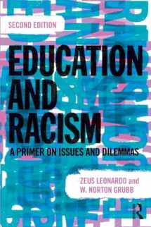 9781138118775-113811877X-Education and Racism: A Primer on Issues and Dilemmas