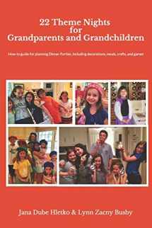 9781686387692-1686387695-22 Theme Nights for Grandparents and Grandchildren: How-To Guide for Planning Theme Dinner Parties, Including Decorations, Food, Games/Crafts (Fun With Grandchildren)