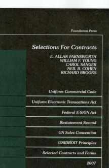 9781599410234-1599410230-Selections For Contracts 2007 Edition: Statutes, Restatements 2d, Forms