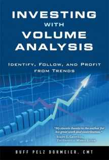 9780137085507-0137085508-Investing with Volume Analysis: Identify, Follow, and Profit from Trends