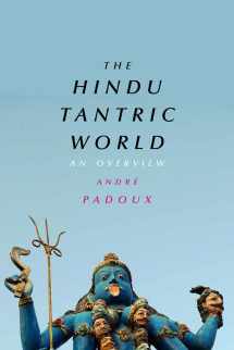 9780226423937-022642393X-The Hindu Tantric World: An Overview