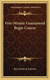9781168678508-1168678501-Five-Minute Guaranteed Bugle Course