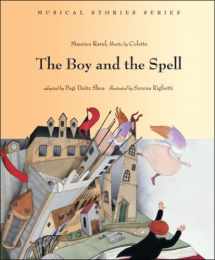 9780964601048-0964601044-The Boy and the Spell (Musical Stories series)