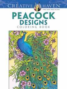 9780486779966-0486779963-Creative Haven Peacock Designs Coloring Book (Creative Haven Coloring Books)