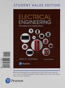 9780134702193-0134702190-Electrical Engineering: Principles & Applications, Student Value Edition + Mastering Engineering with Pearson eText -- Access Card Package (7th Edition)