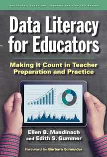 9780807757536-0807757535-Data Literacy for Educators: Making It Count in Teacher Preparation and Practice (Technology, Education--Connections (The TEC Series))