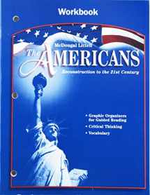 9780618176199-0618176195-The Americans: Workbook Grades 9-12 Reconstruction to the 21st Century