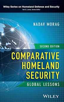 9781119412403-1119412404-Comparative Homeland Security: Global Lessons (Wiley Series on Homeland Defense and Security)