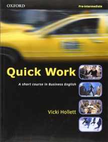 9780194572927-0194572927-Quick Work: Short Course in Business English Pre-Intermediate