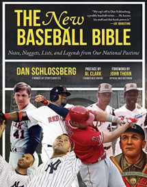 9781683583462-1683583469-The New Baseball Bible: Notes, Nuggets, Lists, and Legends from Our National Pastime