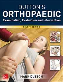 9781259583100-1259583104-Dutton's Orthopaedic: Examination, Evaluation and Intervention, Fourth Edition