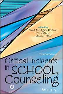 9781556203473-1556203470-Critical Incidents in School Counseling