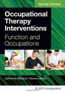 9781617110559-1617110558-Occupational Therapy Interventions: Function and Occupations