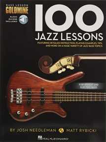 9781480398443-1480398446-100 Jazz Lessons Bass Lesson Goldmine Series Book/Online Audio
