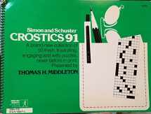 9780671506476-0671506471-Thomas H. Middleton Presents His Newest Collection of Original Puzzles in Simon and Schuster Crostics 91