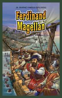 9781477701232-1477701230-Ferdinand Magellan (Jr. Graphic Famous Explorers)