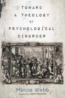 9781498202114-149820211X-Toward a Theology of Psychological Disorder