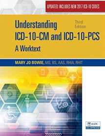 9781337568784-1337568783-Understanding ICD-10-CM and ICD-10-PCS Update: A Worktext, Spiral bound Version