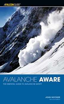 9780762738038-0762738030-Avalanche Aware: The Essential Guide To Avalanche Safety (Kestrel)