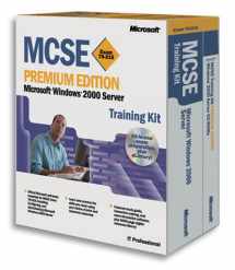 9780735613867-0735613869-MCSE Training Kit: Microsoft Windows 2000 Server (Exam 70-215) (Pro Certification)