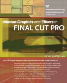 9780321179159-0321179153-Motion Graphics and Effects in Final Cut Pro