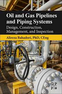 9780128037775-0128037776-Oil and Gas Pipelines and Piping Systems: Design, Construction, Management, and Inspection