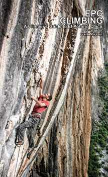 9780578407654-0578407655-EPC Climbing: A Climber's Guide to El Potrero Chico 2nd Edition