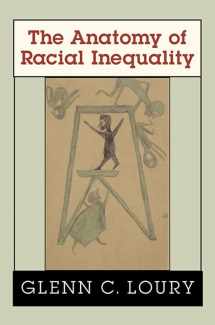 9780674012424-0674012429-The Anatomy of Racial Inequality (The W. E. B. Du Bois Lectures)