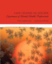 9780132255165-0132255162-Case Studies in Suicide: Experiences of Mental Heath Professionals