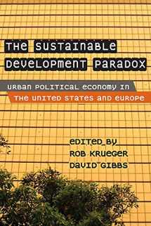 9781593854980-1593854986-The Sustainable Development Paradox: Urban Political Economy in the United States and Europe