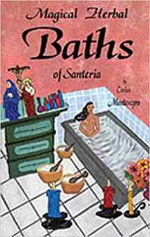 9780942272451-0942272455-Magical Herbal Baths of Santeria