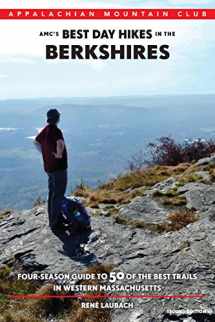 9781628420128-162842012X-AMC's Best Day Hikes in the Berkshires: Four-Season Guide to 50 of the Best Trails in Western Massachusetts