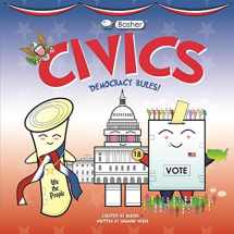 9780753476277-0753476274-Basher Civics: Democracy Rules!