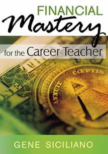 9781412975001-141297500X-Financial Mastery for the Career Teacher