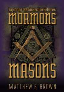 9781598118933-1598118935-Exploring the Connection Between Mormons and Masons