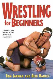 9780809256563-0809256568-Wrestling For Beginners
