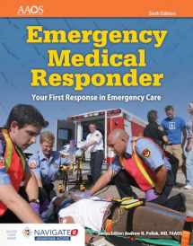 9781284107272-1284107272-Emergency Medical Responder: Your First Response in Emergency Care: Your First Response in Emergency Care