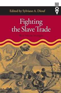 9780821415160-0821415166-Fighting the Slave Trade: West African Strategies (Western African Studies)
