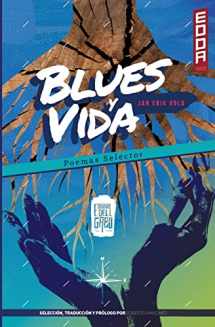 9780692491706-0692491708-Blues y Vida (Poemas Selectos) (Coleccion Edda) (Spanish Edition)