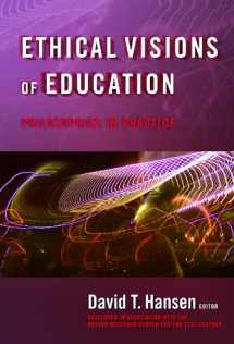 9780807747582-0807747580-Ethical Visions of Education: Philosophies in Practice