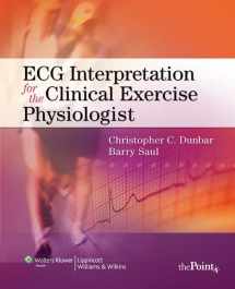 9780781778657-0781778654-ECG Interpretation for the Clinical Exercise Physiologist (Point (Lippincott Williams & Wilkins))