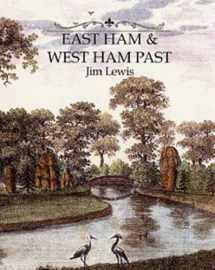 9780948667930-0948667931-East Ham and West Ham Past (None)