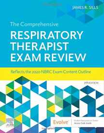 9780323553674-0323553672-The Comprehensive Respiratory Therapist Exam Review