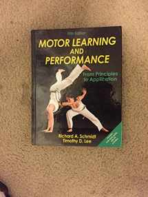 9781450443616-1450443613-Motor Learning and Performance: From Principles to Application