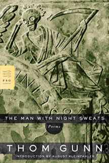 9780374530686-0374530688-The Man with Night Sweats: Poems (FSG Classics)