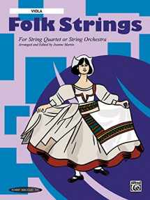 9781589511491-1589511492-Folk Strings for String Quartet or String Orchestra: Viola, Part