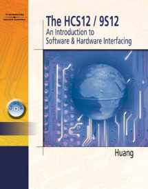 9781401898120-1401898122-The HCS12/9S12: An Introduction to Hardware and Software Interfacing