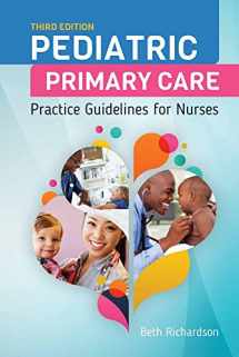 9781284093100-1284093107-Pediatric Primary Care: Practice Guidelines for Nurses