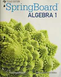 9781457301230-1457301237-Texas - Spring Board Algebra 1 - Consumable Student Edition