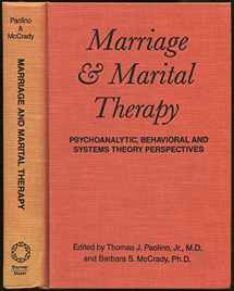 9780876301715-0876301715-Marriage and Marital Therapy